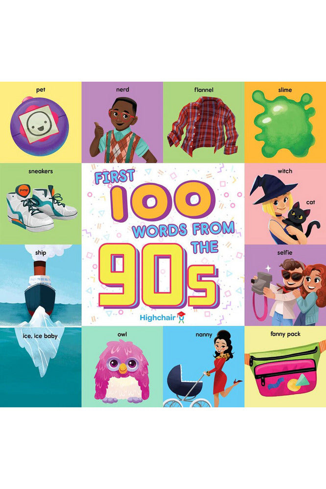 1ST 100 WORDS: 90'S (0-2Y)