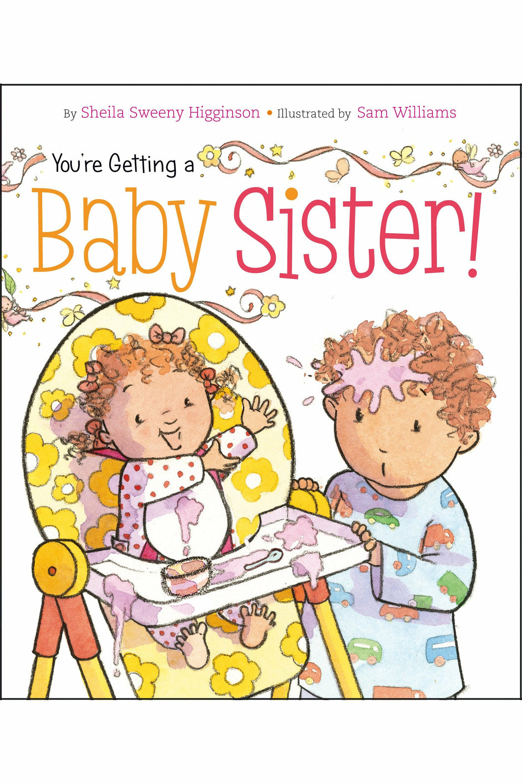 YOU'RE GETTING A GETTING A BABY SISTER