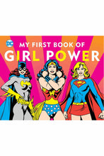 Load image into Gallery viewer, DC SUPER HEROES: MY FIRST BOOK OF GIRL POWER
