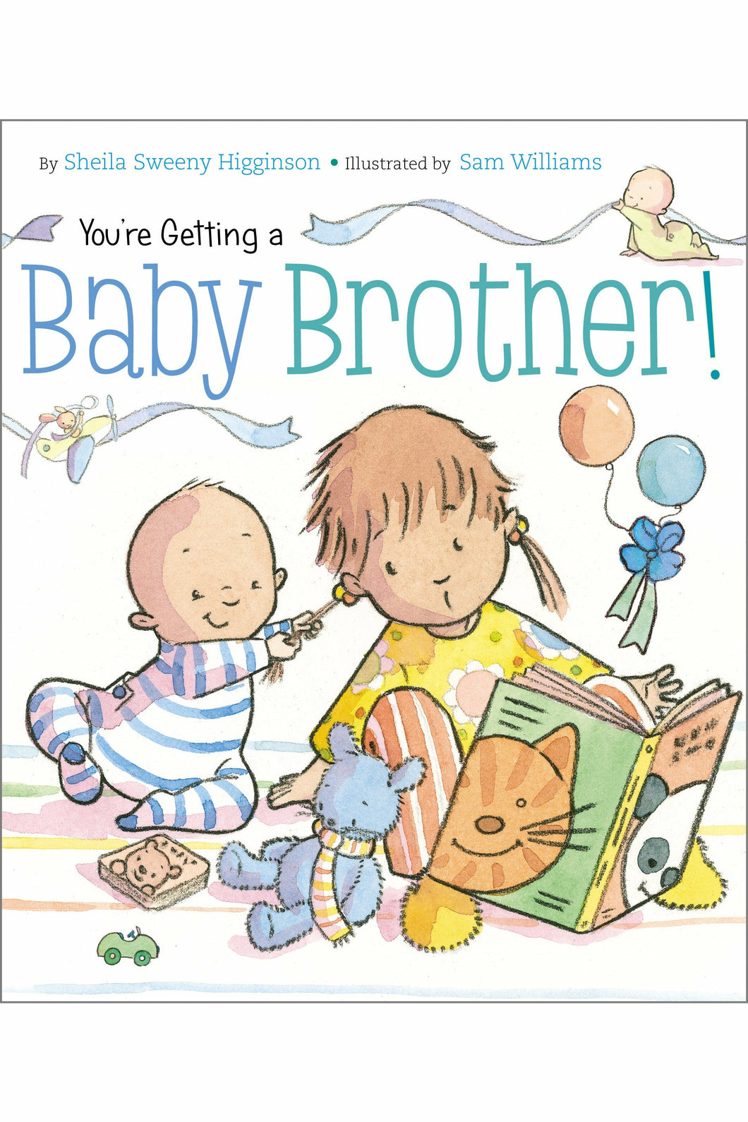 YOU'RE GETTING A GETTING A BABY BROTHER